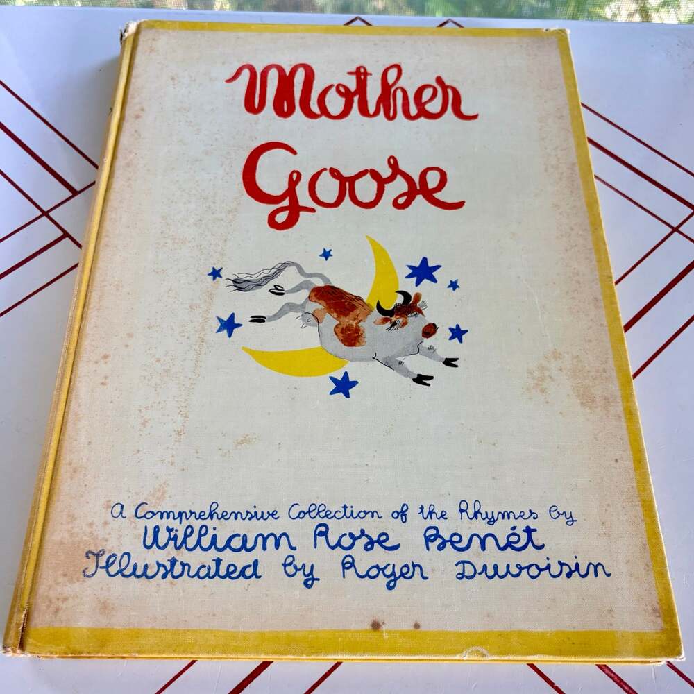 1938 Mother Goose Heritage Club Benet Duvoisin Illustrated Children's Book